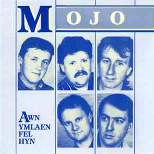 Mojo  - Awn Ymlaen Fel Hyn FLAC