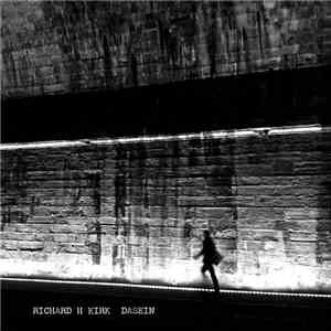 Richard H Kirk - Dasein FLAC