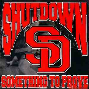 Shutdown  - Something To Prove FLAC