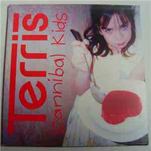 Terris - Cannibal Kids FLAC