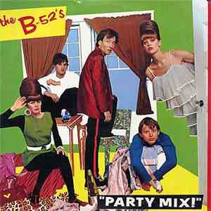 The B-52's - Party Mix / Mesopotamia FLAC