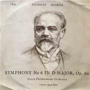 The Czech Philharmonic Orchestra, Karel Šejna - Symphony No 6 in d major, Op. 60 FLAC