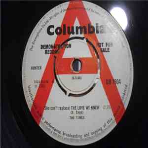 The Times - (She Can't Replace) The Love We Knew / Reconciled FLAC