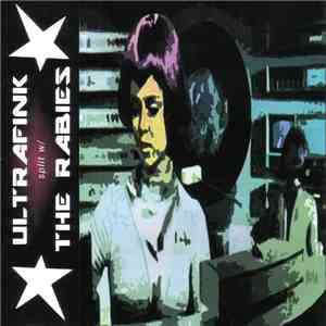 Ultrafink / The Rabies - Ultrafink / The Rabies FLAC