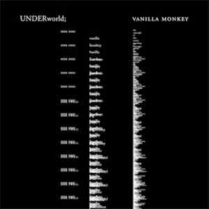 Underworld - Vanilla Monkey FLAC