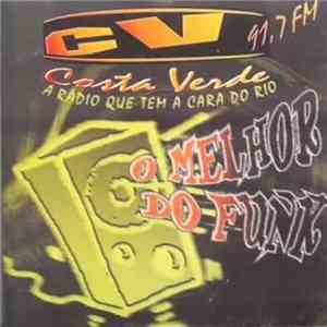 Various - CV 91,7 FM Costa Verde - O Melhor Do Funk FLAC