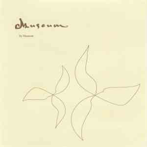 Various - Museum By Museum FLAC