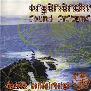 Various - Organarchy Sound Systems: BPM Conspiracies FLAC