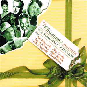 Various - The Christmas Selection - The Seasonal Collection FLAC