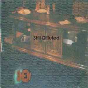 A New - Still Dilluted FLAC