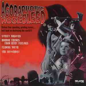 Agoraphobic Nosebleed / Halo - Untitled / Raping The Raper FLAC
