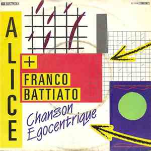 Alice  + Franco Battiato - Chanson Egocentrique FLAC