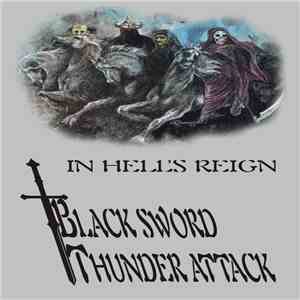 Black Sword Thunder Attack - In Hell's Reign FLAC