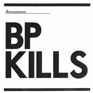 BP Kills - One Four Eyes Have Been Changing Stars FLAC