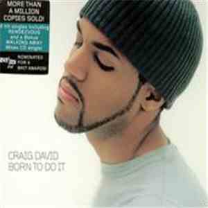 Craig David - Born To Do It FLAC