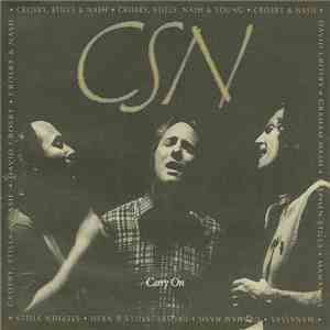Crosby, Stills & Nash - Carry On FLAC