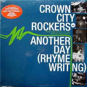 Crown City Rockers - Another Day (Rhyme Writing) FLAC