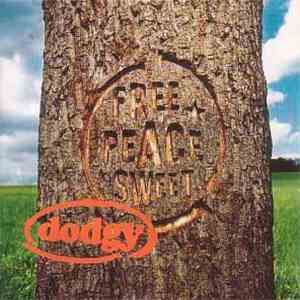 Dodgy - Free Peace Sweet FLAC