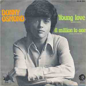 Donny Osmond - Young Love / A Million To One FLAC
