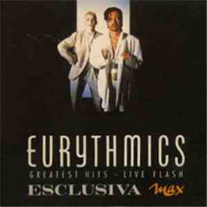 Eurythmics - Greatest Hits - Live Flash FLAC