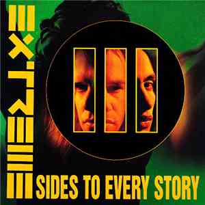 Extreme  - III Sides To Every Story FLAC