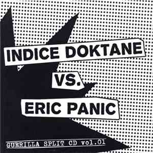 Indice Doktane vs. Eric Panic - Guerilla Split CD Vol. 01 FLAC
