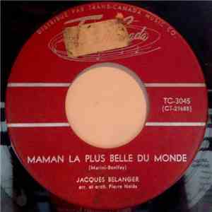 Jacques Bélanger - Maman La Plus Belle Du Monde / Reviens À Sorrente FLAC