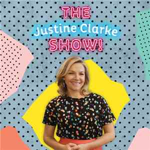 Justine Clarke - The Justine Clarke Show! FLAC