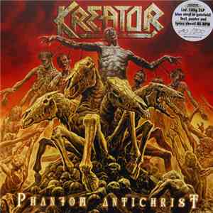 Kreator - Phantom Antichrist FLAC
