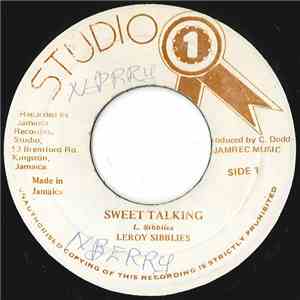 Leroy Sibbles - Sweet Talking / Sweet Version FLAC