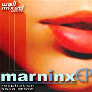 Marninx - Respiration / Solid State EP FLAC