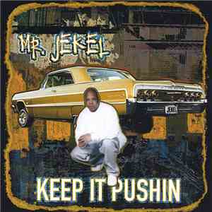 Mr. Jekel - Keep It Pushin FLAC