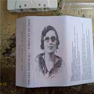 Niña De La Puebla - I'm Always Crying FLAC