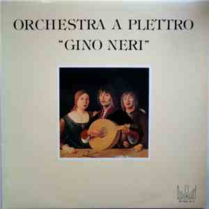 Orchestra A Plettro Gino Neri - Self Titled FLAC