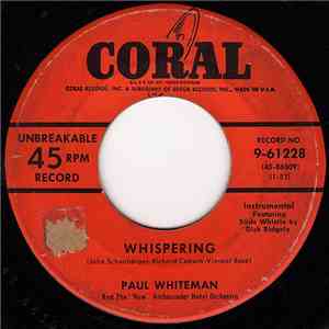 Paul Whiteman And His "New" Ambassador Orchestra - Whispering FLAC