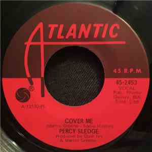 Percy Sledge - Cover Me / Behind Every Great Man There's A Woman FLAC