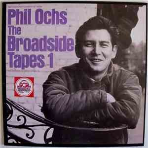 Phil Ochs - The Broadside Tapes 1 FLAC