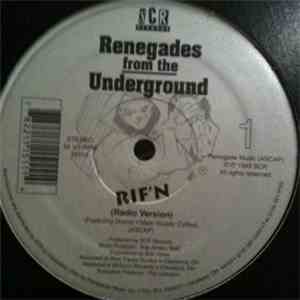 Renegades From The Underground - Rif’N / It’s Okay FLAC