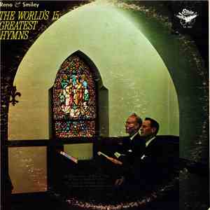 Reno & Smiley - The World's 15 Greatest Hymns FLAC