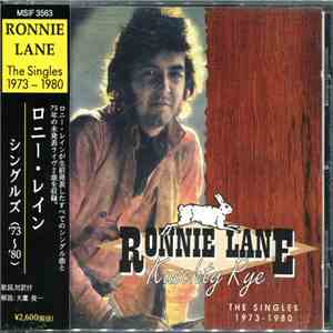 Ronnie Lane - Kuschty Rye (The Singles 1973 - 1980) FLAC
