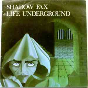 Shadow Fax - Life Underground FLAC