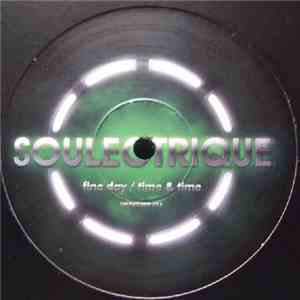Soulectrique - Fine Day / Time & Time FLAC