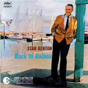 Stan Kenton - Back To Balboa FLAC