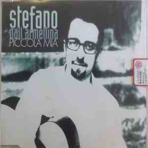 Stefano Dall'Armellina - Piccola Mia FLAC