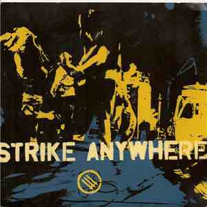 Strike Anywhere - Bread Or Revolution FLAC