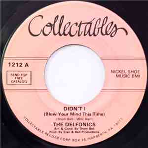 The Delfonics - Didn't I (Blow Your Mind This Time) / I Gave To You FLAC