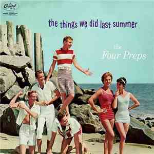 The Four Preps - The Things We Did Last Summer FLAC