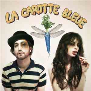 The Ghost Of A Saber Tooth Tiger - La Carotte Bleue FLAC