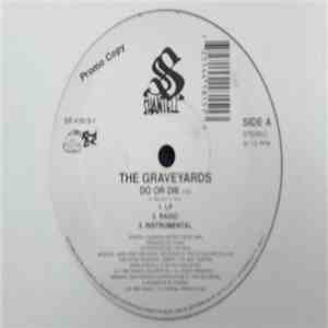 The Graveyards - Do Or Die FLAC