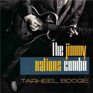 The Jimmy Nations Combo - Tarheel Boogie FLAC